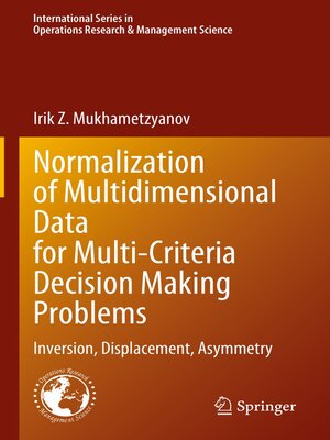cover image of Normalization of Multidimensional Data for Multi-Criteria Decision Making Problems